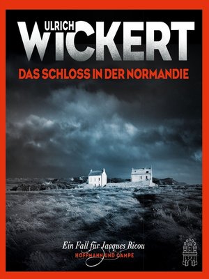 cover image of Das Schloss in der Normandie